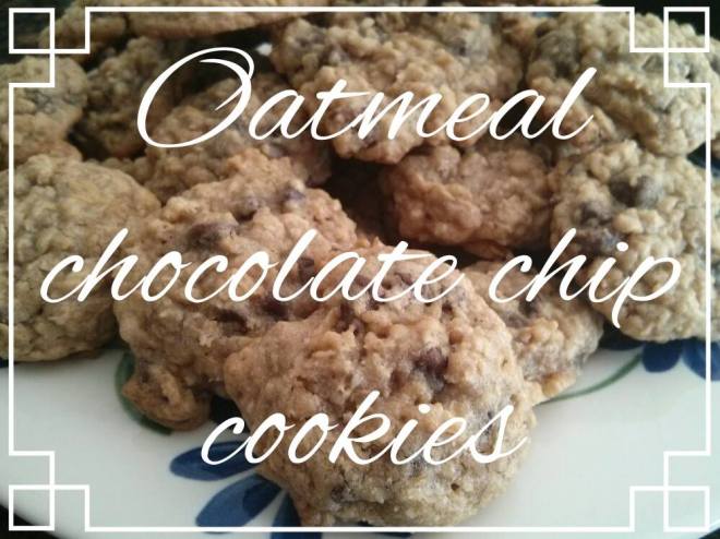 Oatmeal Chocolate Chip Cookies | lookingjoligood.woordpress.com