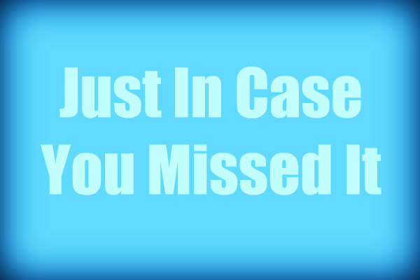 Just In Case You Missed It | lookingjoligood.wordpress.com