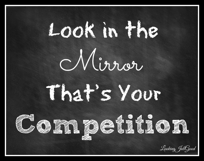 Who is your competition. | lookingjoligood.wordpress.com