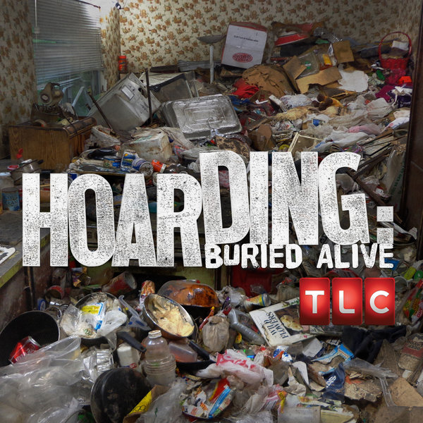 Hoarding: Buried Alive | lookingjoligood.blog