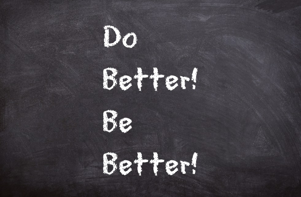 do better! Be better! | lookingjoligod.blog