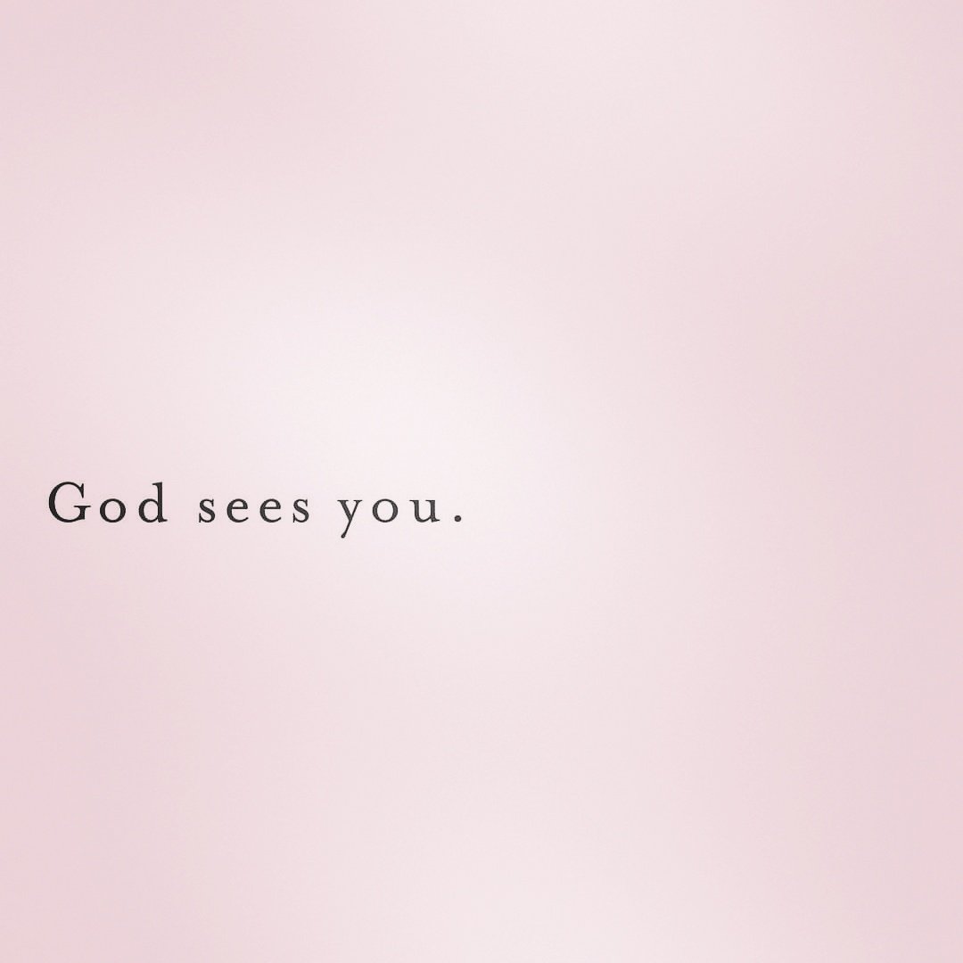 God Sees You | lookingjoligood.blog