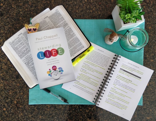 Stewarding Life by Paul Chappell | lookingjoligood.blog