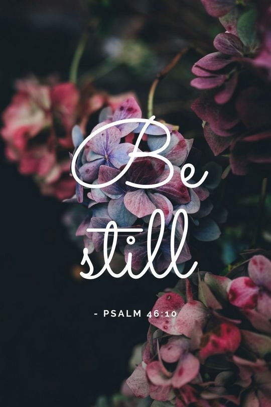 peace be still Ps 46:10 | lookingjoligood.blog