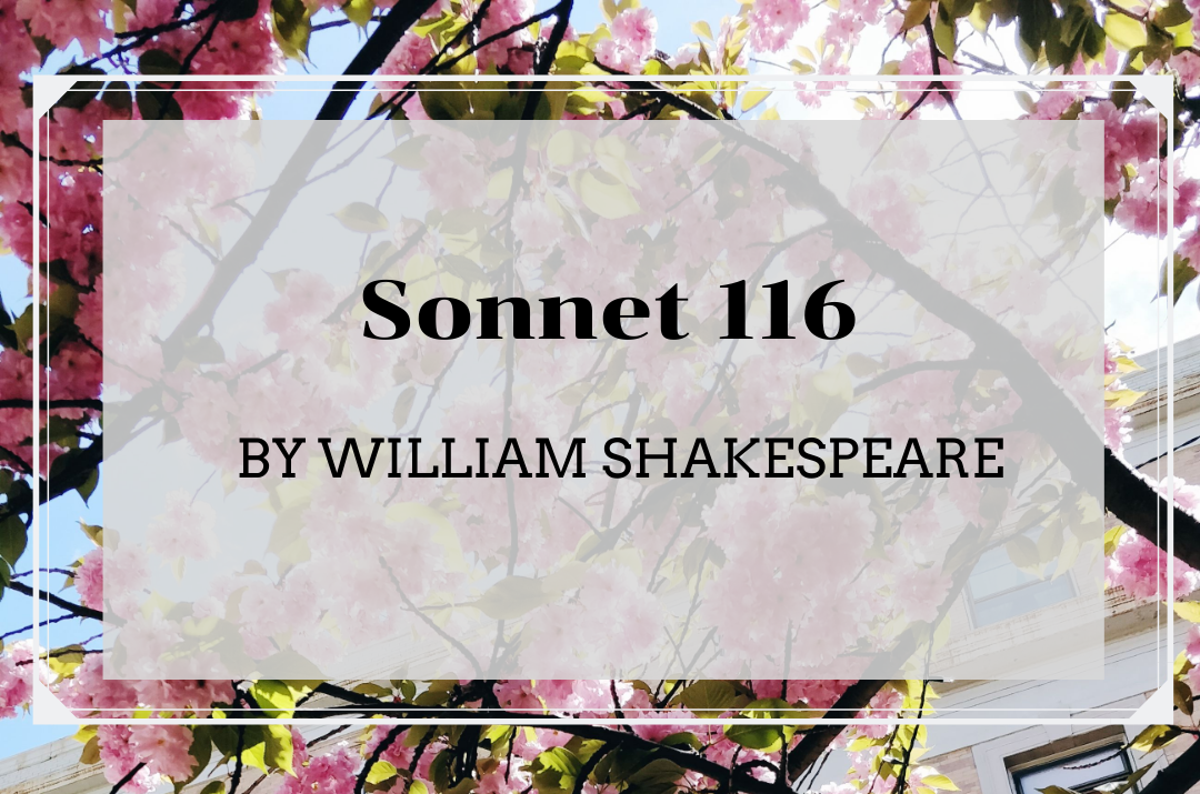 Sonnet 116 | lookingjoligood.blog