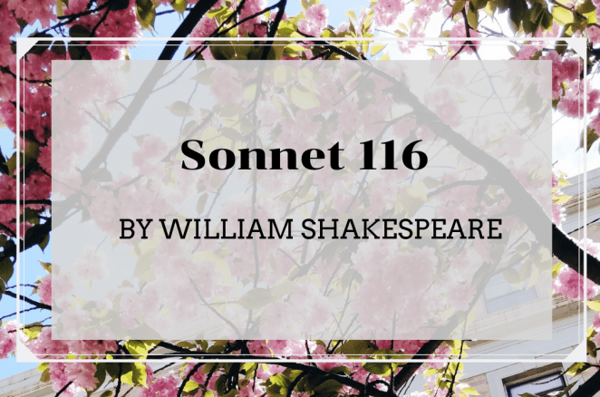 Sonnet 116 | lookingjoligood.blog